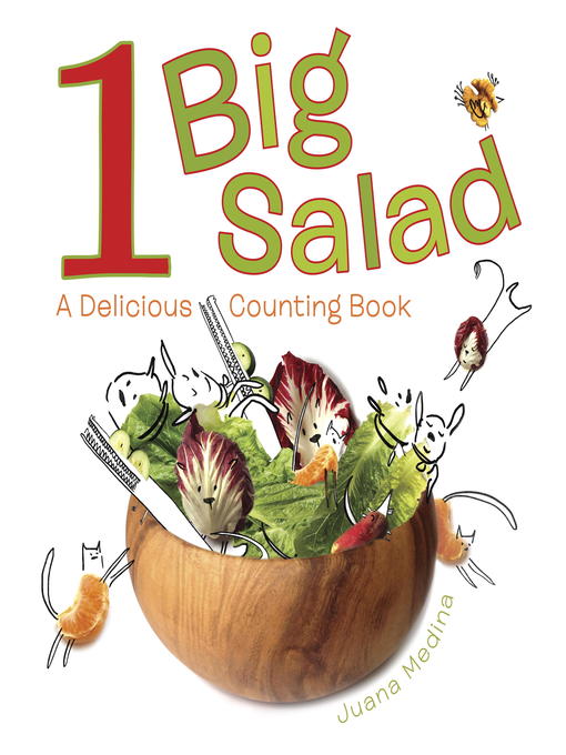 Title details for 1 Big Salad by Juana Medina - Available